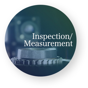 Inspection/Measurement
