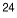 24